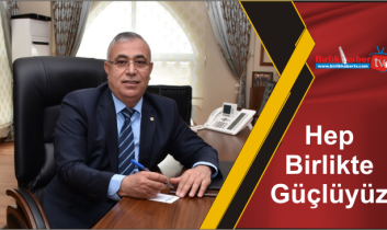 Hep Birlikte Güçlüyüz