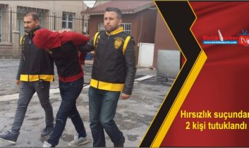 Hırsızlık suçundan 2 kişi tutuklandı