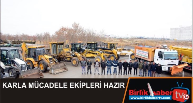 Karla Mücadele Ekipleri Hazır