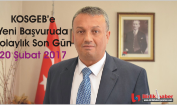 KOSGEB’e Yeni Başvuruda Kolaylık Son Gün 20 Şubat 2017