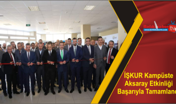 İŞKUR Kampüste Aksaray Etkinliği Başarıyla Tamamlandı