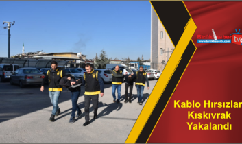 Kablo Hırsızları Kıskıvrak Yakalandı