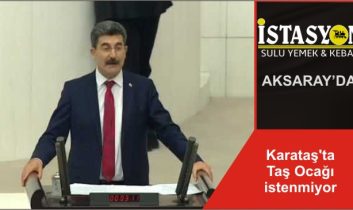 Karataş’ta Taş Ocağı istenmiyor