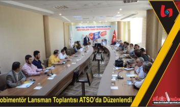 Kobimentör Lansman Toplantısı ATSO’da Düzenlendi