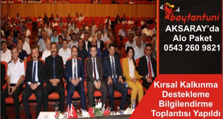 Kırsal Kalkınma Destekleme Bilgilendirme Toplantısı Yapıldı