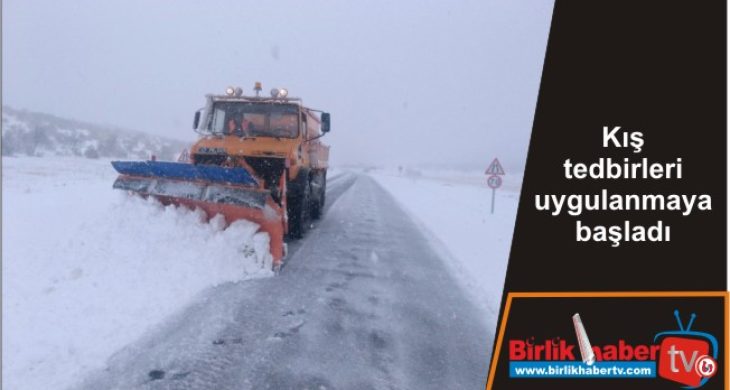 Kış tedbirleri uygulanmaya başladı