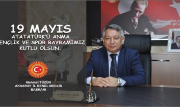 Meclis Başkanı Mehmet Tüzün’ün 19 Mayıs Atatürk’ü Anma, Gençlik ve Spor Bayramı Mesajı