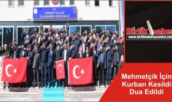 Mehmetçik İçin Kurban Kesildi Dua Edildi