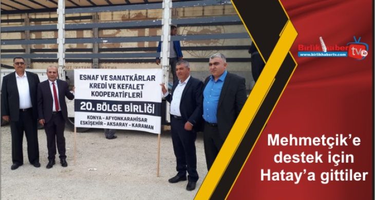 Mehmetçik’e destek için Hatay’a gittiler