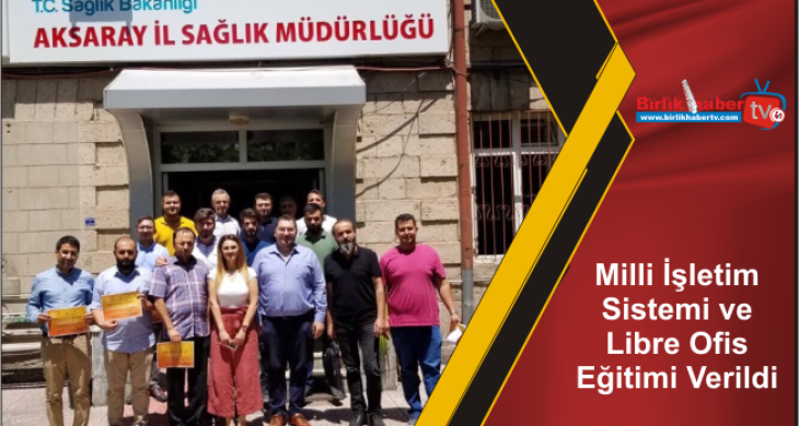 Milli İşletim Sistemi ve Libre Ofis Eğitimi Verildi