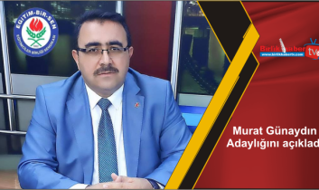 Murat Günaydın, Adaylığını açıkladı