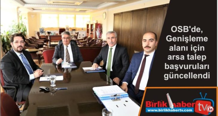 OSB’de, Genişleme alanı için arsa talep başvuruları güncellendi