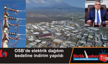 OSB’de elektrik dağıtım bedeline indirim yapıldı