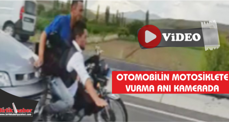 Otomobilin Motosiklete Vurma Anı Kameralara Yansıdı