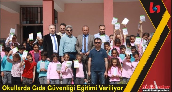 Okullarda Gıda Güvenliği Eğitimi Veriliyor