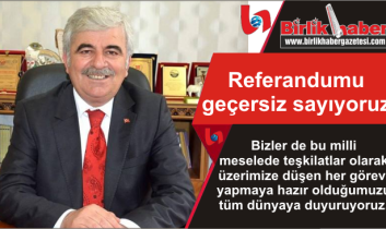 Referandumu geçersiz sayıyoruz