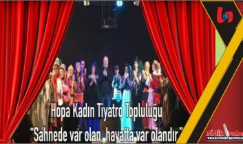 Sahnede var olan, hayatta var olandır