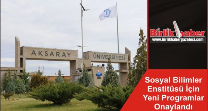 Sosyal Bilimler Enstitüsü İçin Yeni Programlar Onaylandı