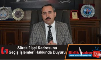 Sürekli̇ İşçi̇ Kadrosuna Geçiş İşlemleri̇ Hakkında Duyuru