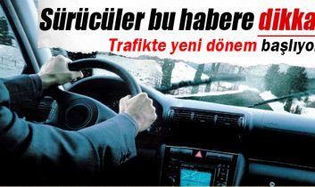 Trafikte yeni dönem başlıyor