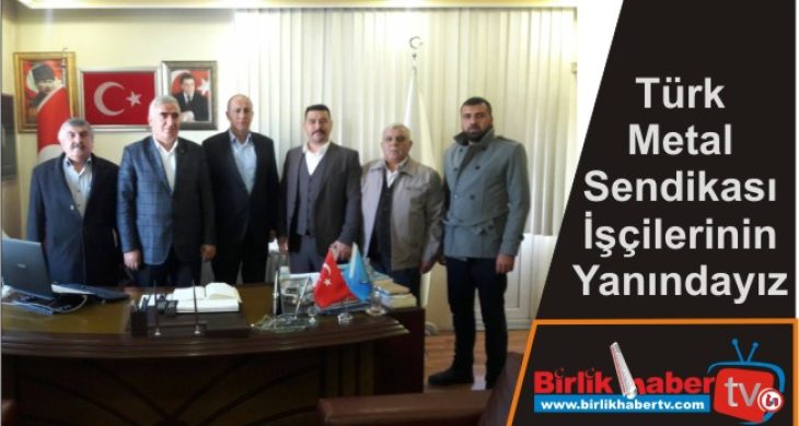 Türk Metal Sendikası İşçilerinin Yanındayız