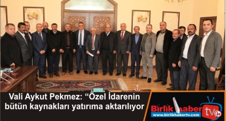 Vali Pekmez, Aksaray’da Bütçenin çok üzerinde yatırım yapıldı