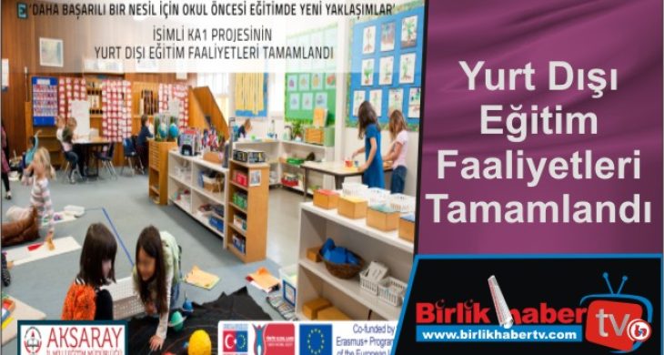 Yurt Dışı Eğitim Faaliyetleri Tamamlandı