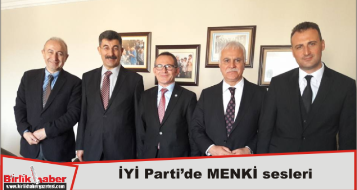 İYİ Parti’de MENKİ sesleri