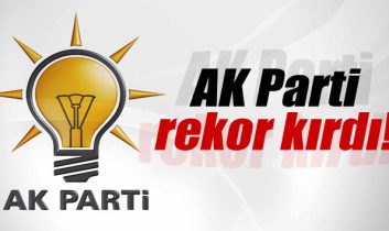 AK Parti rekor kırdı