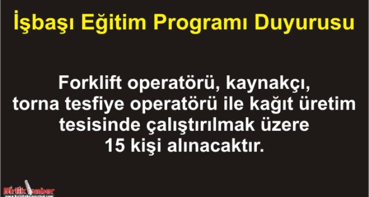 İşbaşı Eğitim Programı Duyurusu