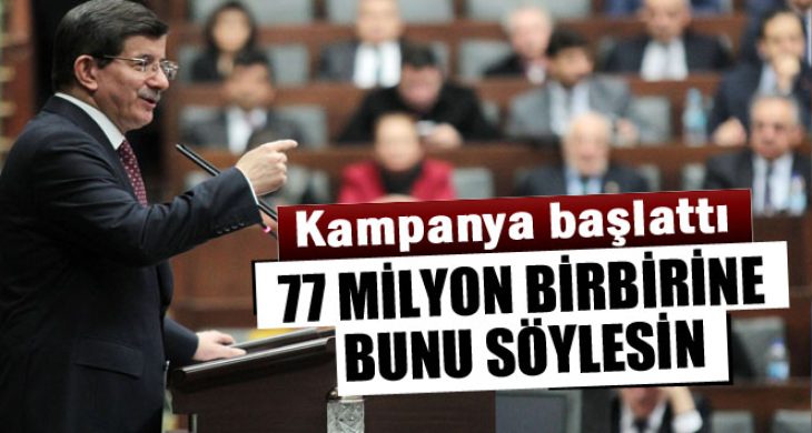 Davutoğlu: 77 milyon herkes birbiriyle selamlaşsın