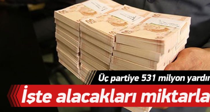 Hazine yardımı alan partilerin kasası dolacak