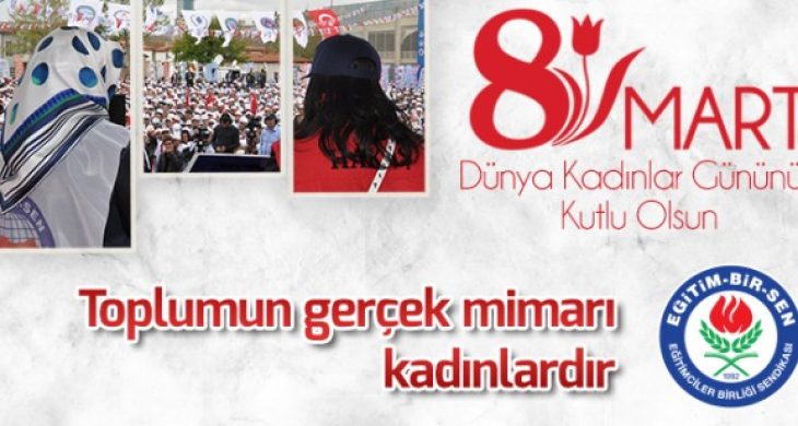 Eğitim Bir-Sen Dünya Kadınlar Günü‏nü Kutladı