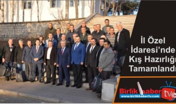 İl Özel İdaresi’nde Kış Hazırlığı Tamamlandı