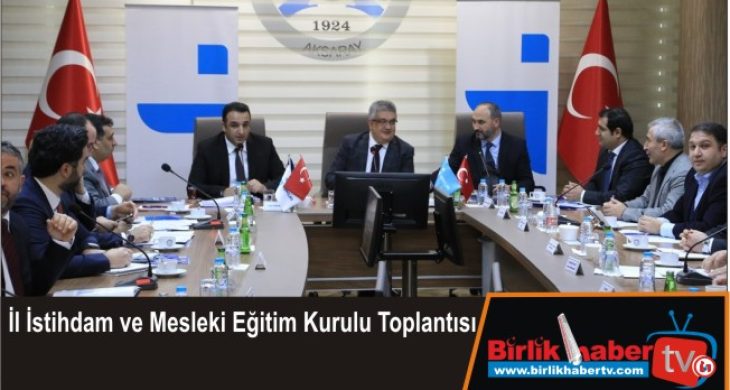 İl İstihdam ve Mesleki Eğitim Kurulu Toplantısı