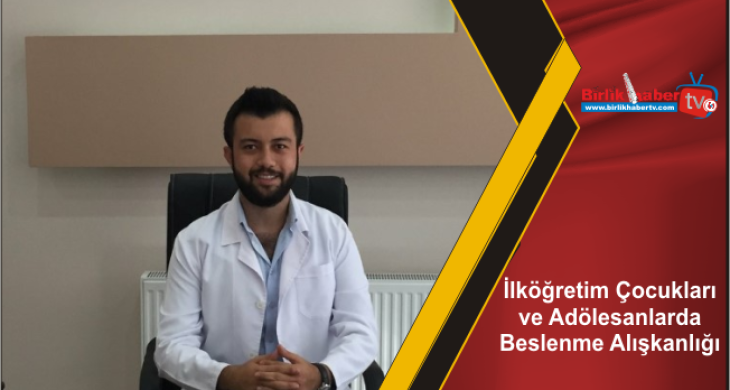 İlköğretim Çocukları ve Adölesanlarda Beslenme Alışkanlığı