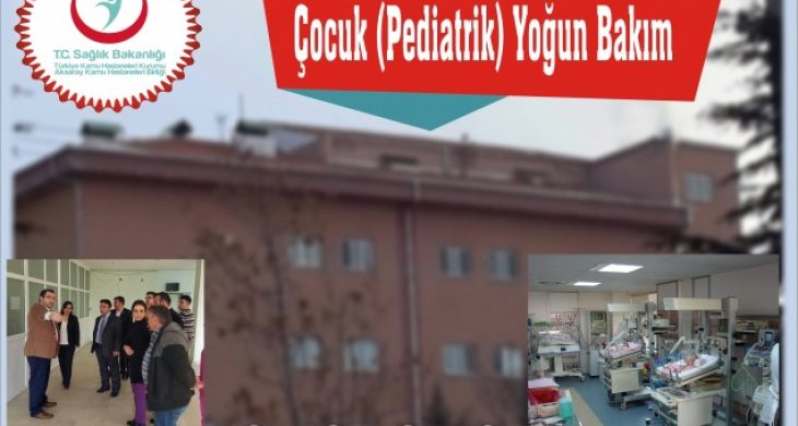 Çocuk Yoğun Bakım İçin Start Verildi