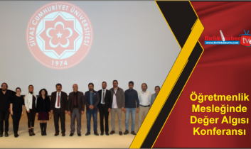 Öğretmenlik Mesleğinde Değer Algısı Konferansı