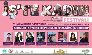 İş’te Kadın Festivali Başlıyor