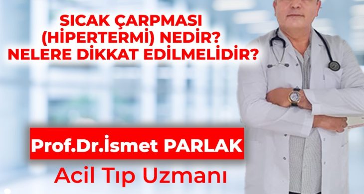 Sıcak Çarpması (Hipertermi) Nedir?