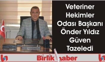 Önder Yıldız Güven Tazeledi